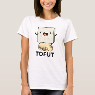 Tofut Funny Tofu Pub T-Shirt