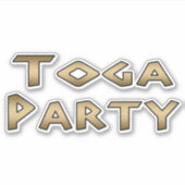 Toga Party Sticker (Vorderseite)