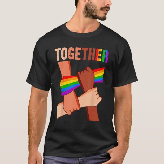 Together Black Melanin Pride LGBT Gay Pride Suppor T-Shirt (Vorderseite)
