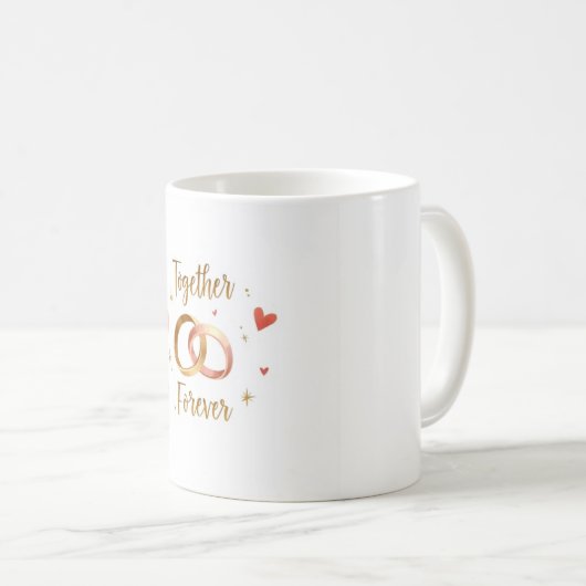 Together Forever Romantic Mug Kaffeetasse (VorderseiteRechts)