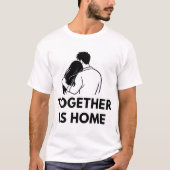 Together Is Home Minimal Couple Mens T Shirt (Vorderseite)