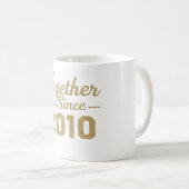 Together Since 2010 Anniversary Mug  Kaffeetasse (VorderseiteRechts)