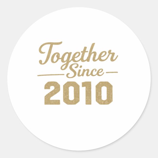 Together Since 2010 Anniversary Sticker  (Vorderseite)