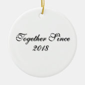 Together Since Year Personalized Couple Design Keramik Ornament (Vorne)