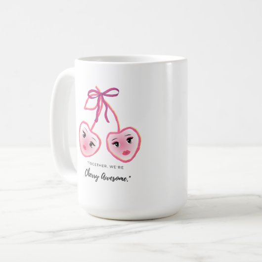 TOGETHER WE ARE CHERRY AWSOME KAFFEETASSE (Vorderseite Links)