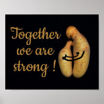 Together we are strong !  -