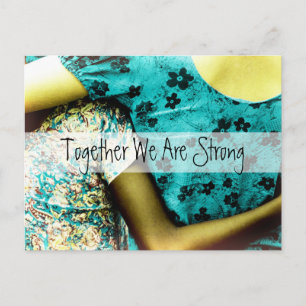 Together We Are Strong Postkarte