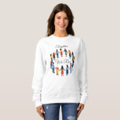 Together We Rise International Women’s Day  Sweatshirt (Vorne ganz)