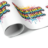 Together We Rise Rainbow Quote Design Geschenkpapier (Rolleneckpunkt)