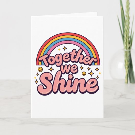 Together We Shine – Rainbow Retro Pride Quote Einladung (Vorderseite)