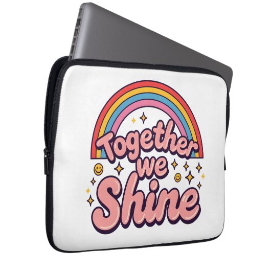 Together We Shine – Rainbow Retro Pride Quote Laptopschutzhülle (Vorne Rechts)