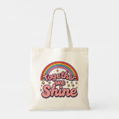 Together We Shine – Rainbow Retro Pride Quote Tragetasche (Rückseite)