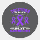 Together We Stand Up Against Pancreatic Cancer Mot Runder Aufkleber (Vorderseite)