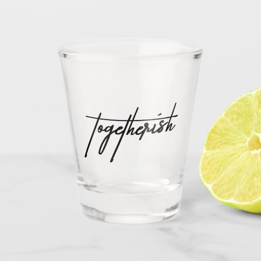 Togetherisches Shot Glass - Funny & Playful Barwar Schnapsglas (Vorderseite)