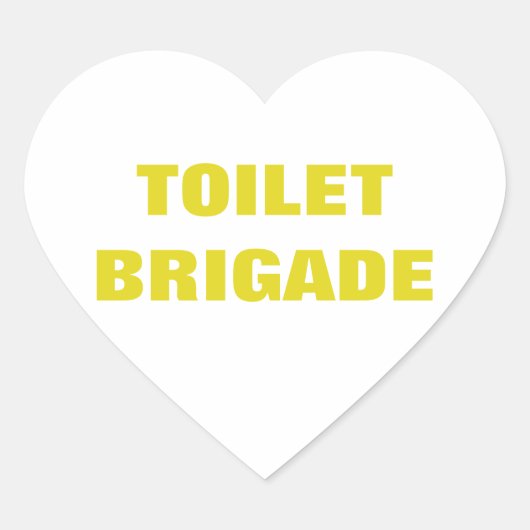 TOILET BRIGADE Herz-Aufkleber (Vorderseite)