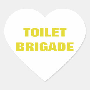 TOILET BRIGADE Herz-Aufkleber