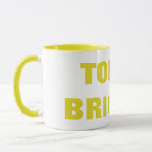 TOILET BRIGADE TASSE (Links)