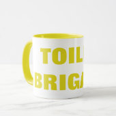 TOILET BRIGADE TASSE (Vorderseite Links)