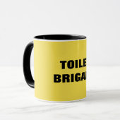 TOILET BRIGADE TASSE (Vorderseite Links)