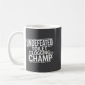 Toilet Champion Clogging Undefeated Kaffeetasse (Links)
