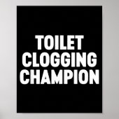 Toilet Clogging Chamon Funny Award Dad Jokes Poster (Vorne)