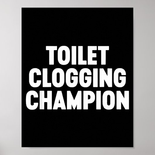 Toilet Clogging Chamon Funny Award Dad Jokes Poster (Vorne)