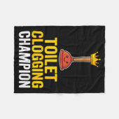 Toilet Clogging Chamon Funny Toilet Clogger Quote Fleecedecke (Vorderseite (Horizontal))