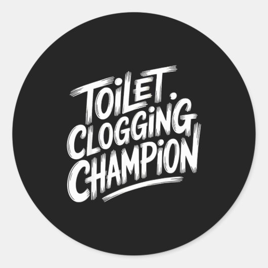 Toilet Clogging Chamon Graphic Toilet Clogging Cha Runder Aufkleber (Vorderseite)