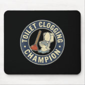 Toilet Clogging Chamon Mousepad (Vorne)