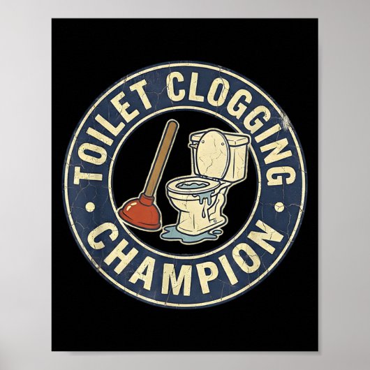 Toilet Clogging Chamon  Poster (Vorne)