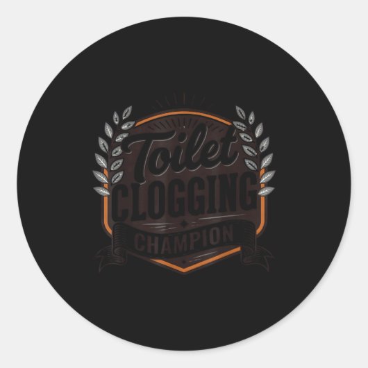 Toilet Clogging Chamon  Runder Aufkleber (Vorderseite)