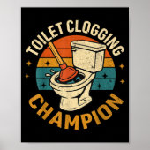 Toilet Clogging Chamon Tee Funny Meme  Poster (Vorne)
