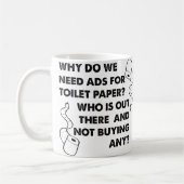 Toilettenpapier Ads Funny Mug Kaffeetasse (Links)