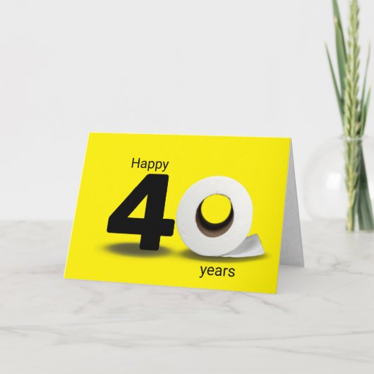 Toilettenpapier Rolle 40. Geburtstag Karte (Vorderseite)