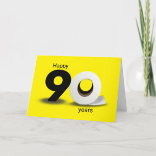 Toilettenpapierrolle zum 90. Geburtstag Karte