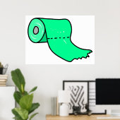 Toilettenrollen Poster (Heimbüro)