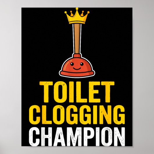 Toilettenverstopfung Chamon Lustige Toilettenverst Poster (Vorne)