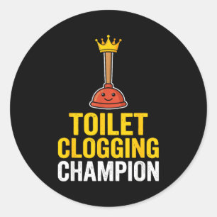 Toilettenverstopfung Chamon Lustiger Toilettenvers Runder Aufkleber