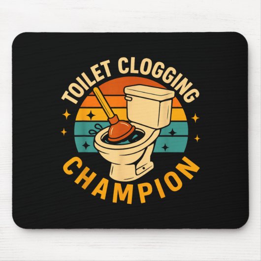 Toilettenverstopfungs Chamon Lustiger Badezimmer V Mousepad (Vorne)