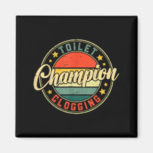 Toilettenverstopfungs Chamon Magnet