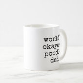 Tokest Poodle Vater Funny Poodle Eigentümer Kaffeetasse (VorderseiteRechts)
