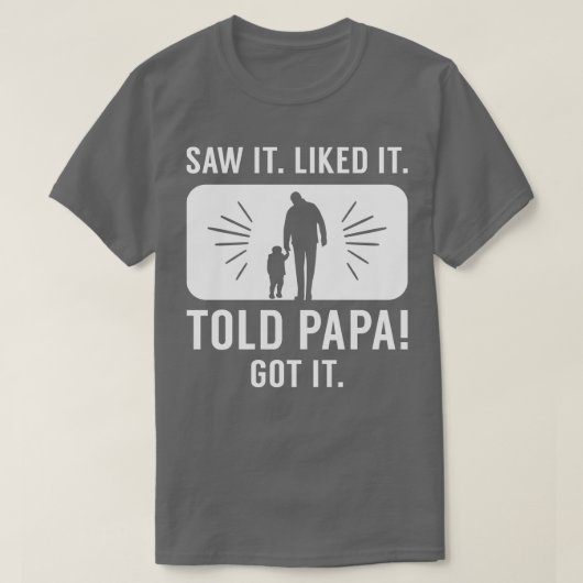 Told Papa T-Shirt (Design vorne)