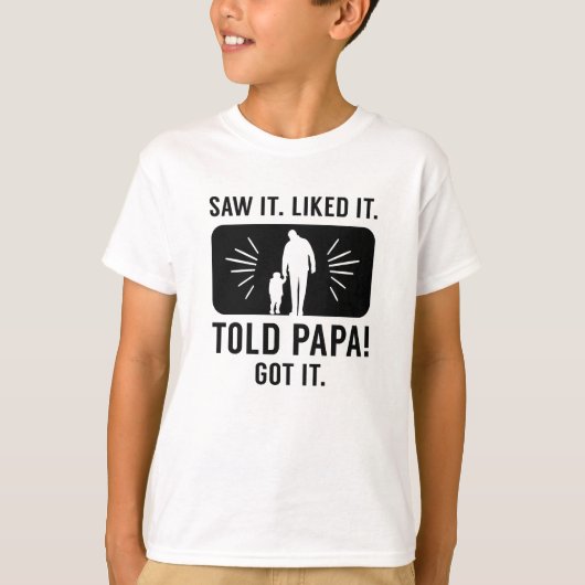 Told Papa T-Shirt (Vorderseite)