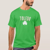 Toledo Ohio St. Patrick's Day Irish Kleeblatt T-Shirt (Vorderseite)
