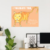 Tolerante apathische orange Katze Poster (Heimbüro)