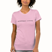 Toleranz ist sexy, T - Shirt
