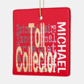 Toll-Collector Extraordinaire CUSTOM Keramikornament (Links)