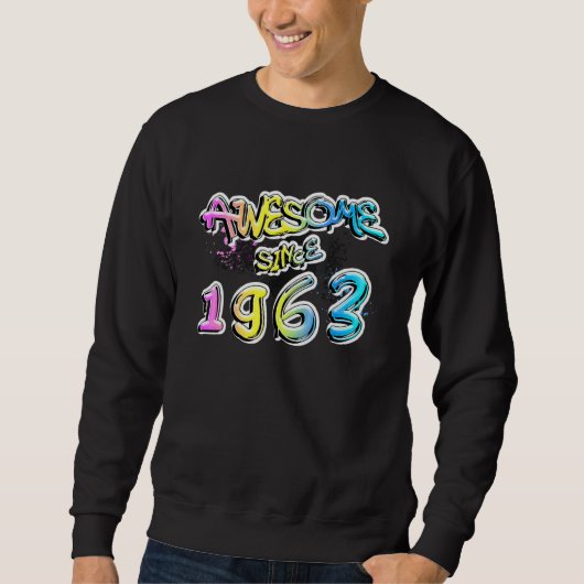 Toll seit 1963 Graffiti-Motiv Sweatshirt (Vorderseite)