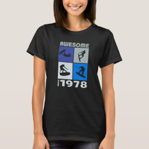 Toll seit 1978 Wakeboard-Lifestyle T-Shirt
