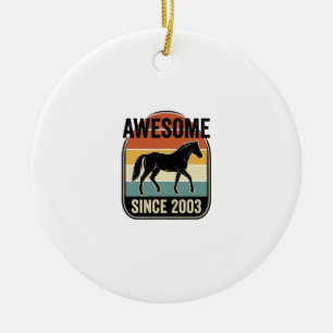 Toll seit 2003 Vintage-Pferd Geburtstagsdesign Keramik Ornament